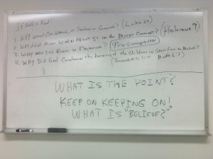 lesson_notes-if_hell_is_real Board notes from the lesson "If Hell is Real..."
